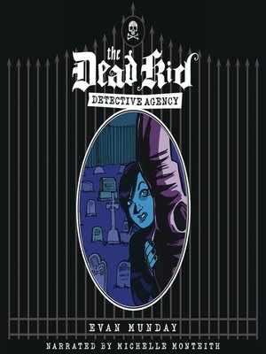The Dead Kid Detective Agency - Audiobook